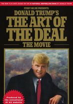 Donald Trump's The Art of the Deal: The Movie 