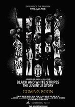 Black and White Stripes: The Juventus Story 