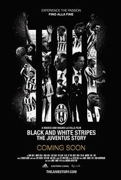 Poster Black and White Stripes: The Juventus Story