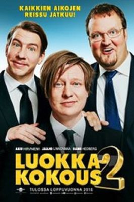 Luokkakokous 2: Polttarit poster