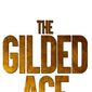 Poster 3 The Gilded Age