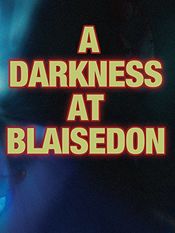 Poster Dead of Night: A Darkness at Blaisedon