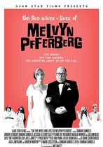 The Five Wives & Lives of Melvyn Pfferberg 