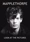 Film Mapplethorpe: Look at the Pictures