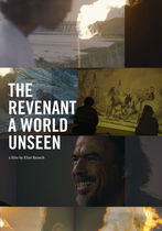 A World Unseen: The Revenant 