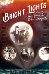 Poster Bright Lights: Starring Carrie Fisher and Debbie Reynolds