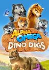 Alpha and Omega: Dino Digs