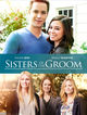 Film - Sisters of the Groom