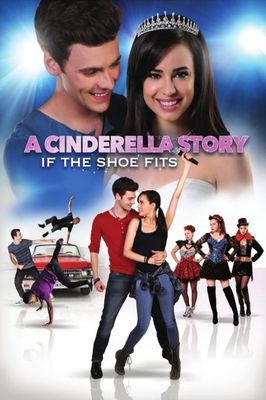 A Cinderella Story: If the Shoe Fits poster