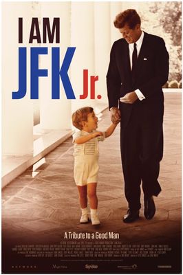 I Am JFK Jr. poster