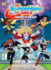 Poster DC Super Hero Girls: Hero of the Year