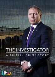 Poster The Investigator: A British Crime Story
