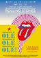 Film The Rolling Stones Olé, Olé, Olé!: A Trip Across Latin America