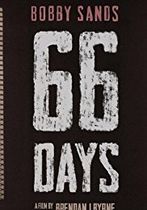 Bobby Sands: 66 Days 