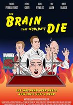 The Brain That Wouldn't Die 