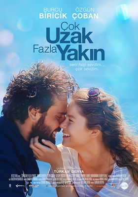 Çok Uzak Fazla Yakin poster