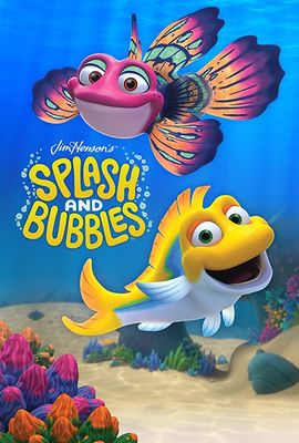 Splash and Bubbles poster