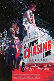 Poster Always Chasing Love
