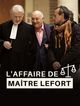 Film - L'affaire de Maître Lefort