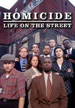 Homicide: Life on the Street             