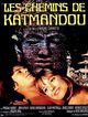 Film - Les chemins de Katmandou