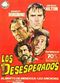 Film Los desesperados