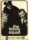 Film The Felony Squad