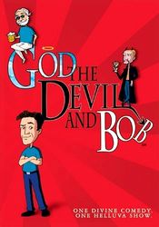 Poster God, the Devil and Bob