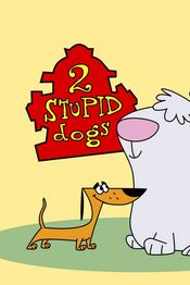Poster 2 Stupid Dogs