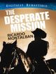 Film - The Desperate Mission