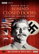 Film - World War Two: Behind Closed Doors