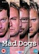 Film - Mad Dogs