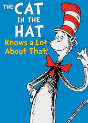 Poster The Cat in the Hat Knows a Lot About That!