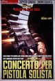 Film - Concerto per pistola solista