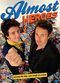 Film Almost Heroes