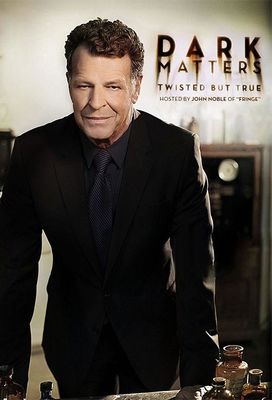 Dark Matters: Twisted But True poster
