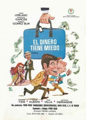 El dinero tiene miedo poster