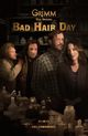 Film - Grimm: Bad Hair Day