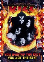 You Wanted the Best... You Got the Best: The Official Kiss Movie 