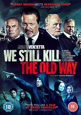 We Still Kill the Old Way poster