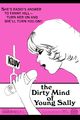 Film - The Dirty Mind of Young Sally