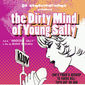 Poster 2 The Dirty Mind of Young Sally