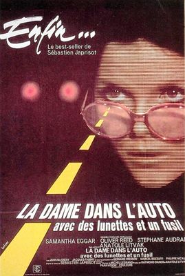 The Lady in the Car with Glasses and a Gun poster