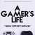 A Gamer's Life