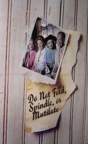 Poster Do Not Fold, Spindle, or Mutilate