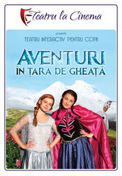 Poster Aventuri in Tara de Gheata