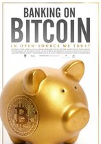 Banking on Bitcoin 