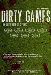 Poster Dirty Games - The dark side of sports