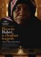 Film Hissein Habré, une tragédie tchadienne