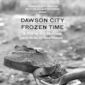 Poster 2 Dawson City: Frozen Time